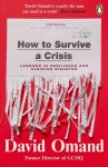 How to Survive a Crisis: Lessons in Resilience and Avoiding Disaster
