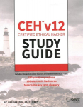 CEH v12 Certified Ethical Hacker Study Guide with 750 Practice Test Questions