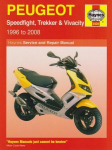 Peugeot Speedfight, Trekker & Vivacity Scooters ('96 - '08) 3rd Revised edition