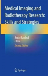Medical Imaging And Radiotherapy Research: Skills And Strategies 2Nd Ed. 2020