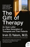 The Gift of Therapy: An Open Letter to a New Generation of Therapists and Their Patients, The Gift of Therapy: An Open Letter to a New Generation of Therapists and Their Patients