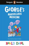 Penguin Readers Level 3: Roald Dahl George&rsquo;s Marvellous Medicine (ELT Graded Reader)