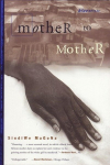 Mother to Mother: Englische Lekt&uuml;re ab dem 7. Lernjahr, Mother to Mother: Englische Lekt&uuml;re ab dem 7. Lernjahr