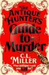 The Antique Hunters Guide to Murder, The Antique Hunters Guide to Murder