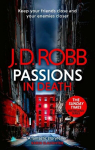 Passions in Death: An Eve Dallas thriller, Passions in Death: An Eve Dallas thriller