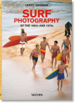 LeRoy Grannis. Surf Photography of the 1960s and 1970s, LeRoy Grannis. Surf Photography of the 1960s and 1970s