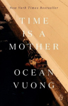 Time Is a Mother, Time Is a Mother