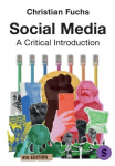 Social Media: A Critical Introduction, Social Media: A Critical Introduction