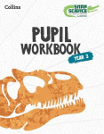 Snap Science Pupil Workbook Year 3, Snap Science Pupil Workbook Year 3