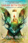 The Queen of Blood: Book One of The Queens of Renthia, The Queen of Blood: Book One of The Queens of Renthia