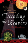 Decoding the Heavens: How the Antikythera Mechanism Changed The World, Decoding the Heavens: How the Antikythera Mechanism Changed The World