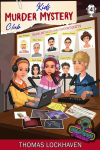 Case File 4 - Scarlett Newcastle: Kids Murder Mystery Club: Cold Case Podcast, Case File 4 - Scarlett Newcastle: Kids Murder Mystery Club: Cold Case Podcast
