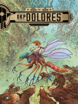 OKP Dolores T.6 Eyes of the Fool - Didier Tarquin, Lyse Tarquin