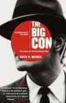 The Big Con: The Story of the Confidence Man, The Big Con: The Story of the Confidence Man