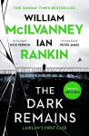 Dark Remains: The Sunday Times Bestseller and The Crime and Thriller Book of the Year 2022 Main
