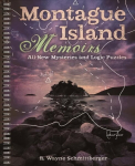 Montague Island Memoirs: All-New Mysteries and Logic Puzzles