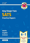 New KS2 Complete SATS Practice Papers Pack 1: Science, Maths & English (for the 2023 tests)