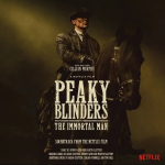 Vin&uuml;&uuml;lplaat PEAKY BLINDERS. THE IMMORTAL MAN (Original Music Soundtrack) (2LP)