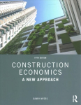 Construction Economics: A New Approach 5th edition