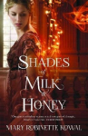 Shades of Milk and Honey