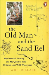 Old Man and the Sand Eel