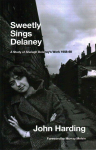 Sweetly Sings Delaney: A Study of Shelagh Delaney's Work 1958-68