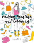 Fashion Doodling and Colouring 2nd Revised edition