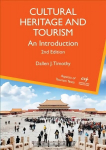 Cultural Heritage and Tourism: An Introduction 2nd edition