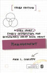 Very Short, Fairly Interesting and Reasonably Cheap Book about Management 3rd Revised edition