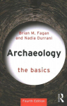 Archaeology: The Basics 4th edition