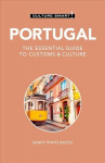 Portugal - Culture Smart!: The Essential Guide to Customs & Culture Revised edition