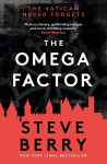 Omega Factor: The New York Times bestseller, perfect for fans of Scott Mariani