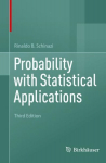 Probability with Statistical Applications 3rd ed. 2022