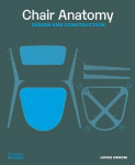 Chair Anatomy: Design and Construction Revised