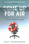 Come Up for Air: How Teams Can Leverage Systems and Tools to Stop Drowning in Work ITPE Edition