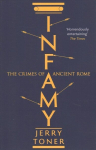 Infamy: The Crimes of Ancient Rome Main
