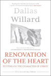 Renovation of the Heart: Putting on the character of Christ