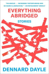 Everything Abridged: Stories