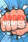 Angrynomics