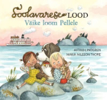 SOOLAVARESE LOOD. V&Auml;IKE LOOM PELLELE, ASTRID LINDGREN