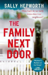 Family Next Door: A gripping read that is 'part family drama, part suburban thriller'