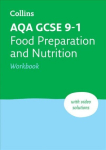 AQA GCSE 9-1 Food Preparation & Nutrition Workbook: Ideal for Home Learning, 2023 and 2024 Exams 2nd Revised edition