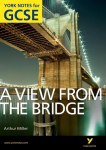 View From The Bridge: York Notes for GCSE (Grades A*-G) New edition