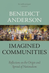 Imagined Communities: Reflections on the Origin and Spread of Nationalism Revised ed.
