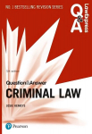 Law Express Question and Answer: Criminal Law 5th edition
