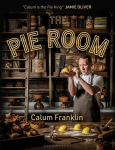 Pie Room: 80 achievable and show-stopping pies and sides for pie lovers everywhere