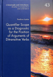 Quantifier Scope as a Diagnostic for the Position of Arguments of Ditransitive Verbs New edition