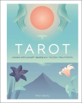 Tarot: looge &uuml;hendus iseendaga, arendage oma intuitsiooni, elage t&auml;helepanelikult