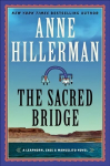 Sacred Bridge: A Leaphorn, Chee & Manuelito Novel