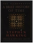 Illustrated Brief History Of Time: the beautifully illustrated edition of Professor Stephen Hawking's bestselling masterpiece